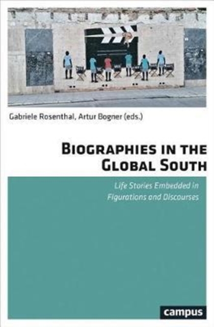 Biographies in the Global South