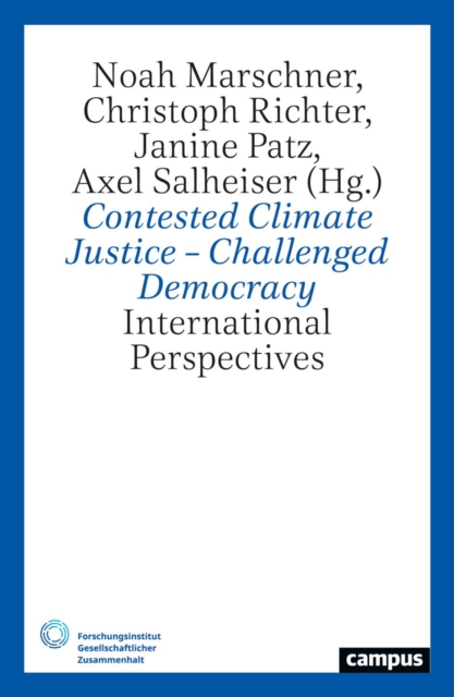 Global Climate Justice-Challenged Democracy