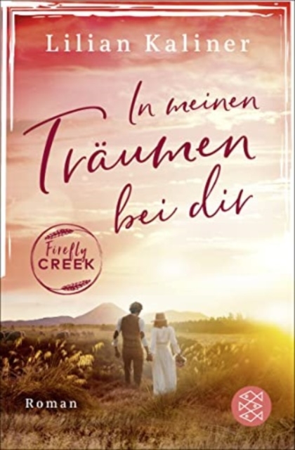 In meinen Traumen bei dir - Firefly Creek Band 5