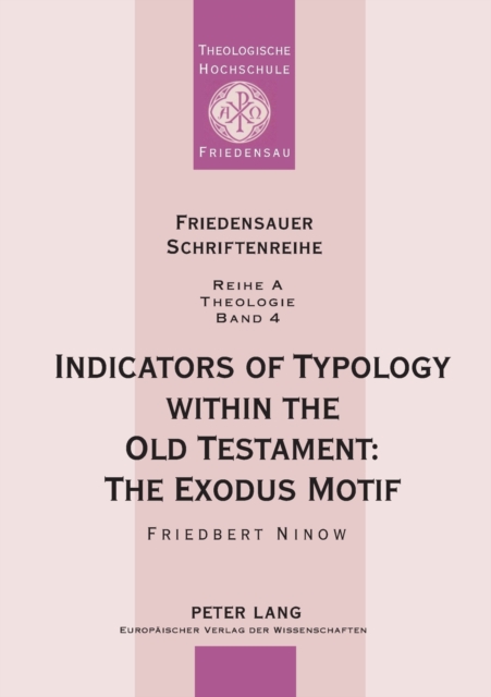 Indicators of Typology within the Old Testament