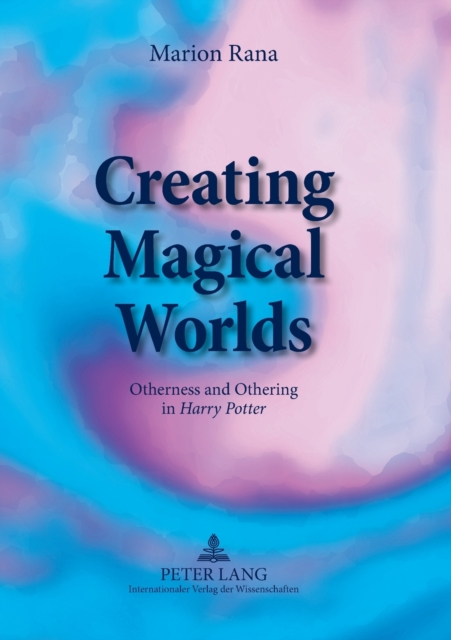 Creating Magical Worlds