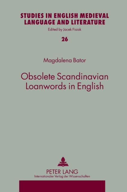 Obsolete Scandinavian Loanwords in English