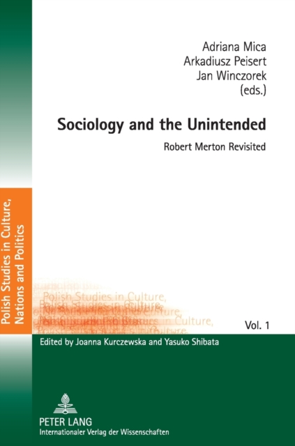 Sociology and the Unintended