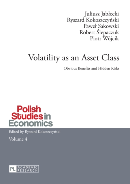 Volatility as an Asset Class