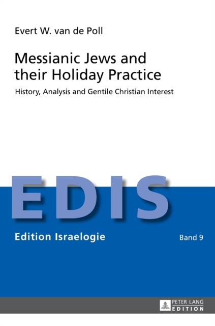 Messianic Jews and their Holiday Practice