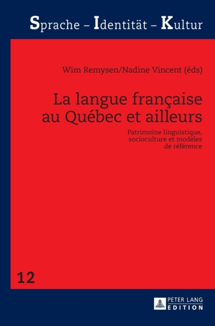 La Langue Francaise Au Quebec Et Ailleurs