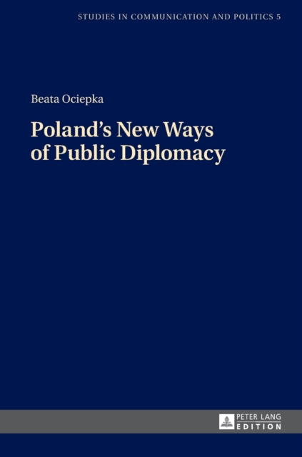 Poland's New Ways of Public Diplomacy