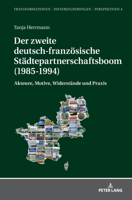 Der Zweite Deutsch-Franzoesische Staedtepartnerschaftsboom (1985-1994)