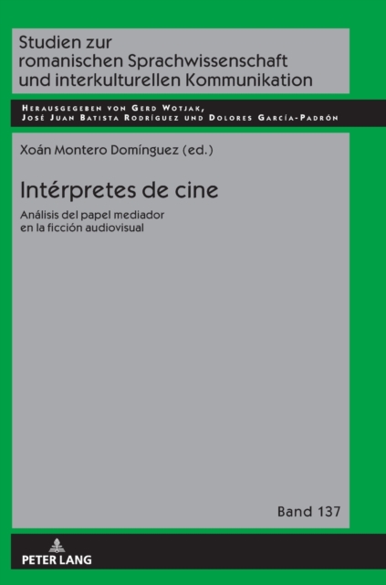 Interpretes de cine; Analisis del papel mediador en la ficcion audiovisual