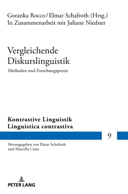 Vergleichende Diskurslinguistik. Methoden Und Forschungspraxis