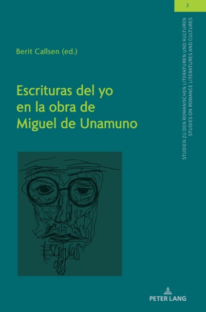 Escrituras del Yo en la obra de Miguel de Unamuno