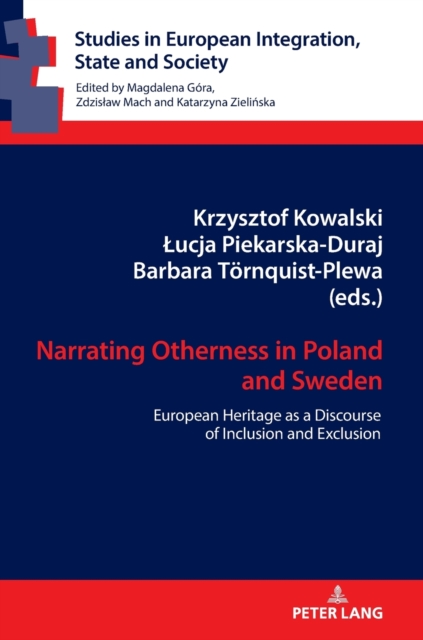 Narrating Otherness in Poland and Sweden