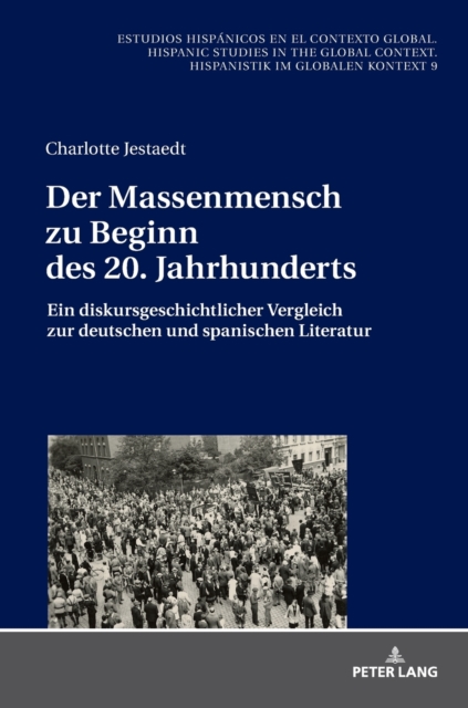 Massenmensch Zu Beginn Des 20. Jahrhunderts