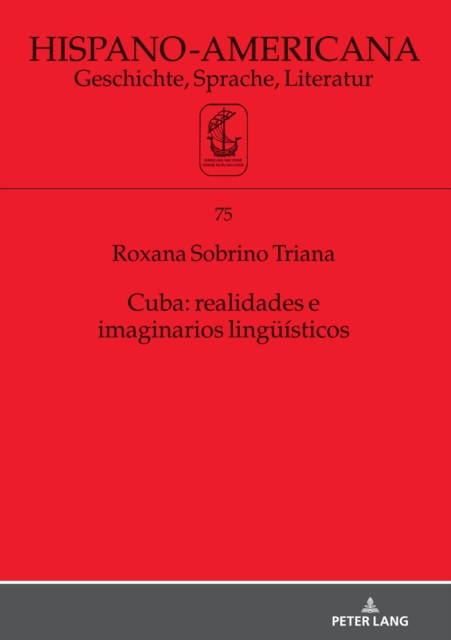 Cuba: Realidades E Imaginarios Linguisticos