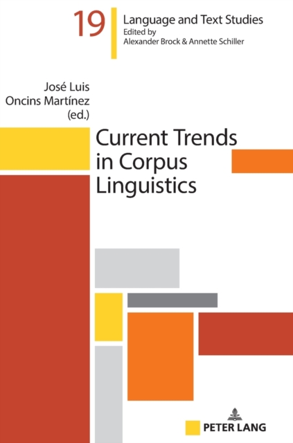 Current Trends in Corpus Linguistics