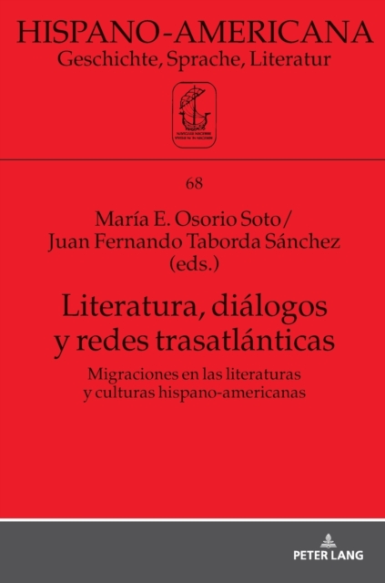 Literatura, Di?logos Y Redes Trasatl?nticas