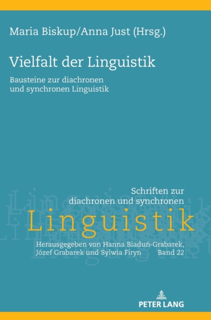 Vielfalt der Linguistik; Bausteine zur diachronen und synchronen Linguistik
