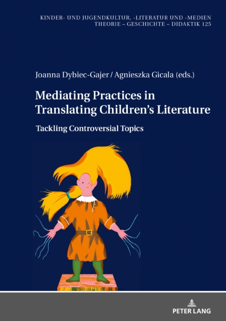 Mediating Practices in Translating Children's Literature