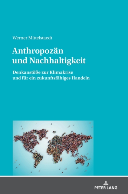 Anthropozaen und Nachhaltigkeit