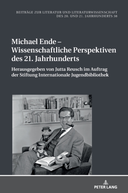 Michael Ende - Wissenschaftliche Perspektiven des 21. Jahrhunderts