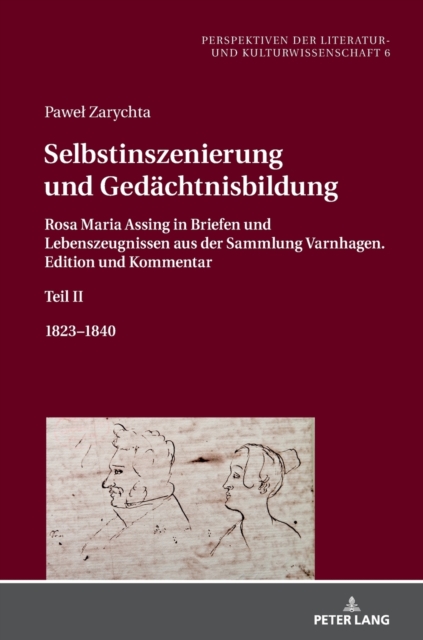 Selbstinszenierung Und Gedaechtnisbildung