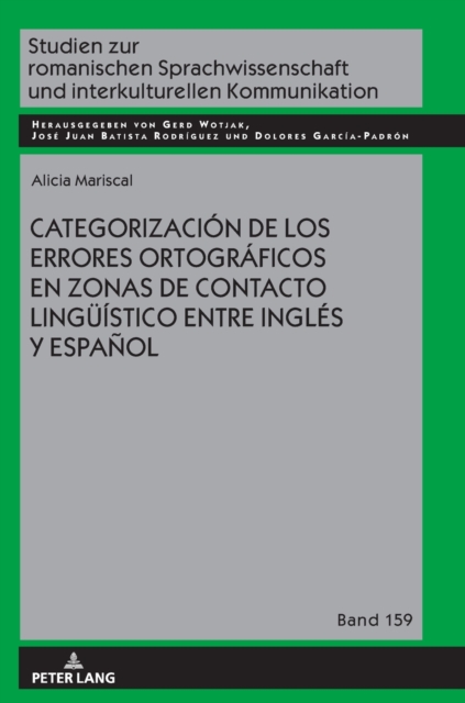 Categorizacion de los errores ortograficos en zonas de contacto lingueistico entre ingles y espanol