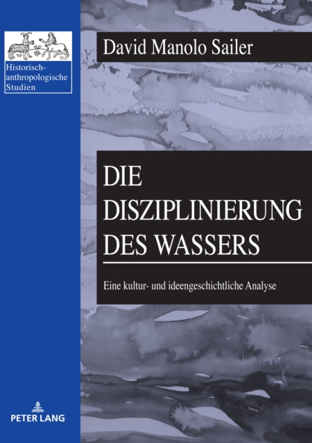 Die Disziplinierung Des Wassers