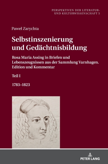 Selbstinszenierung Und Gedaechtnisbildung