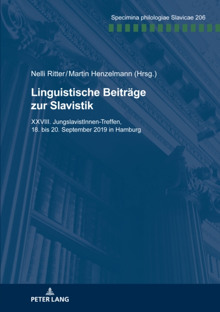 Linguistische Beitrage zur Slavistik; XXVIII. JungslavistInnen-Treffen, 18. bis 20. September 2019 in Hamburg