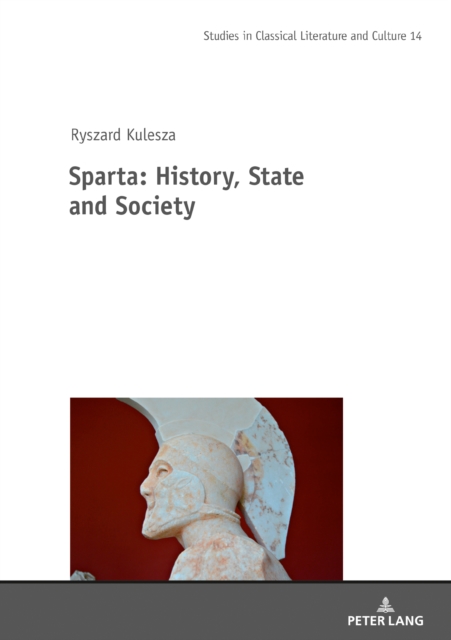 Sparta: History, State and Society