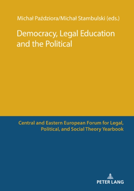 Democracy, Legal Education and the Political