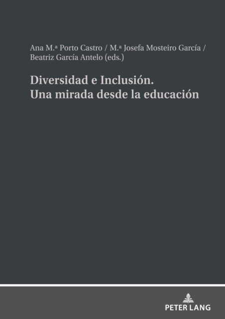 Diversidad e Inclusion. Una mirada desde la educacion