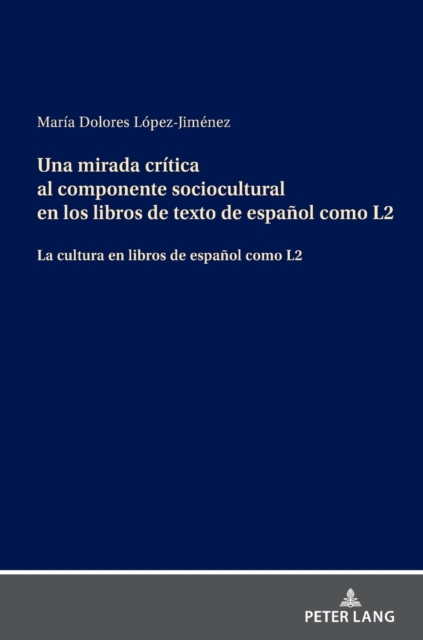 mirada critica al componente sociocultural en los libros de texto de espanol como L2