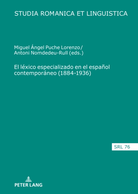 Lexico Especializado En El Espanol Contemporaneo (1884-1936)