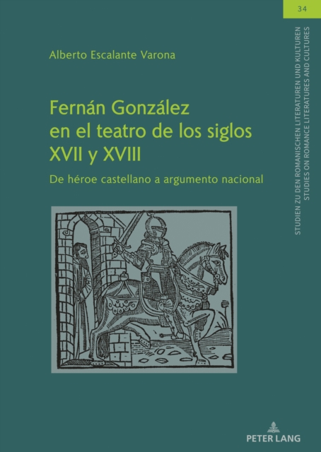 Fernan Gonzalez en el teatro de los siglos XVII y XVIII