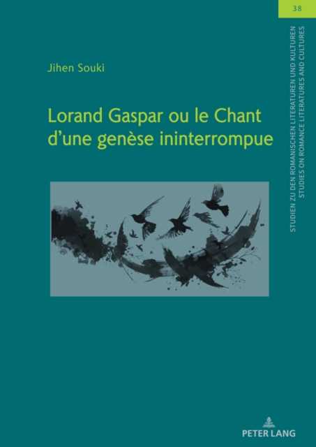 Lorand Gaspar ou le Chant d´une genese ininterrompue