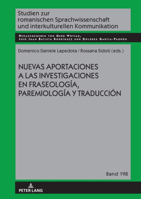 Nuevas aportaciones a las investigaciones en fraseologia, paremiologia y traduccion