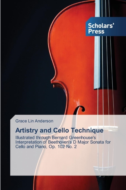 Artistry and Cello Technique