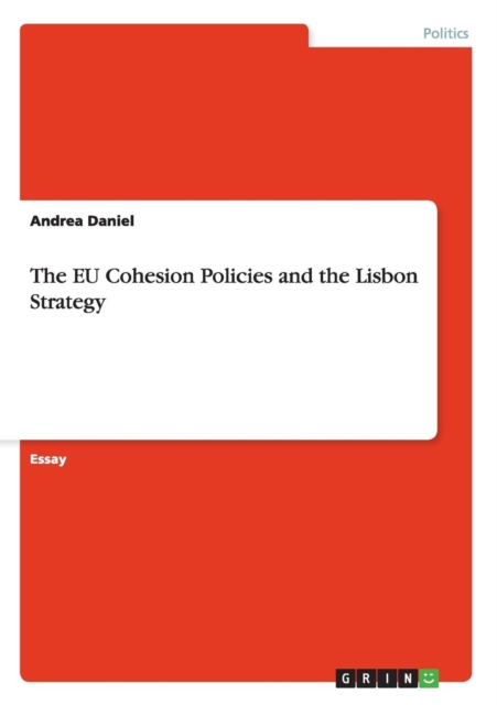 EU Cohesion Policies and the Lisbon Strategy