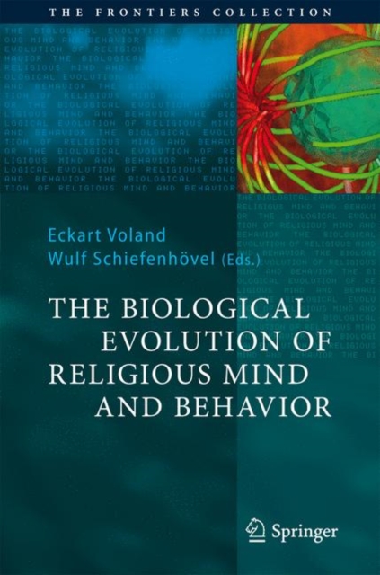 Biological Evolution of Religious Mind and Behavior