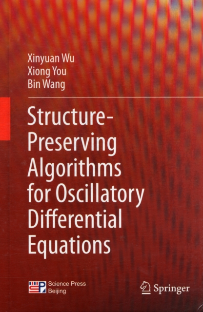 Structure-Preserving Algorithms for Oscillatory Differential Equations