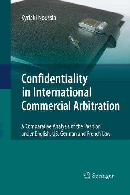 Confidentiality in International Commercial Arbitration