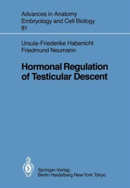 Hormonal Regulation of Testicular Descent