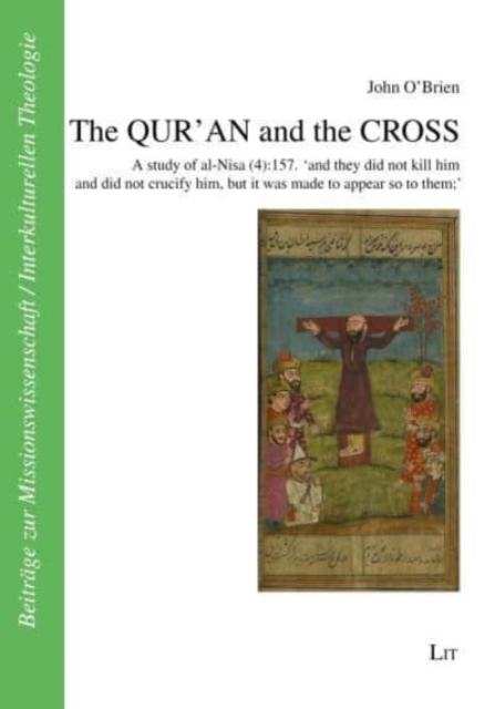 Qur'an and the Cross
