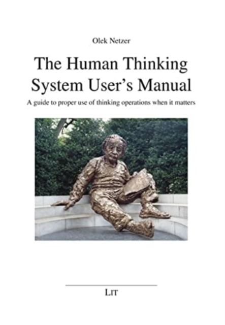 HUMAN THINKING SYSTEM USERS MANUAL THE