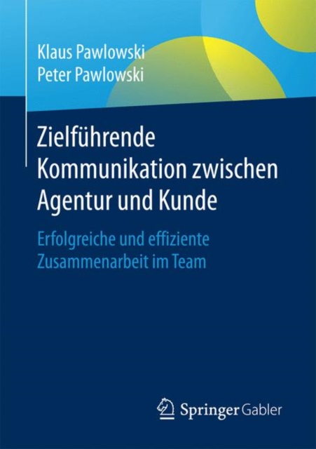 Zielfuhrende Kommunikation Zwischen Agentur Und Kunde