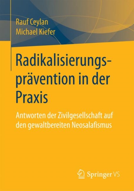 Radikalisierungspravention in Der Praxis