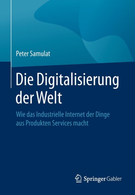 Die Digitalisierung Der Welt