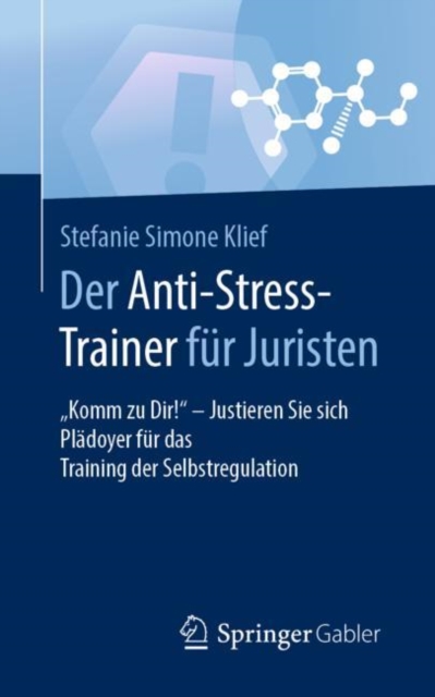 Der Anti-Stress-Trainer fur Juristen