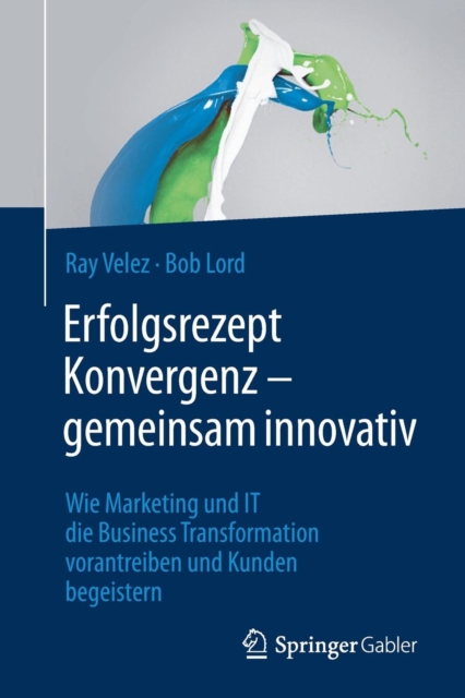 Erfolgsrezept Konvergenz - Gemeinsam Innovativ